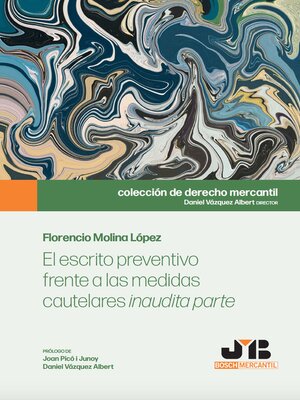 cover image of El escrito preventivo frente a las medidas cautelares inaudita parte